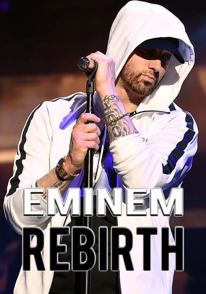 Eminem: Rebirth
