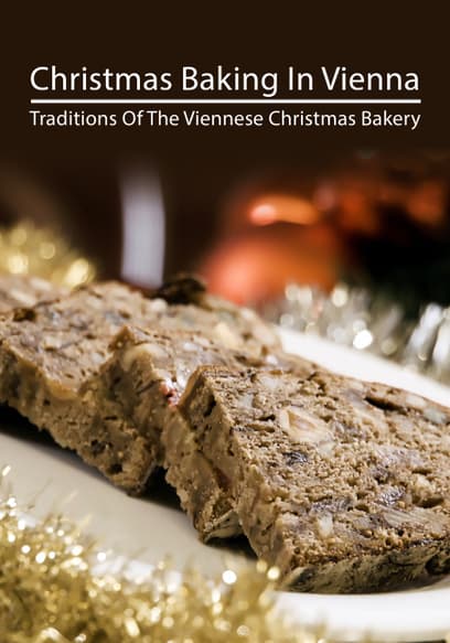 Christmas Baking in Vienna: Traditions of the Viennese Christmas Bakery