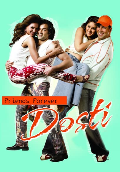 Dosti: Friends Forever