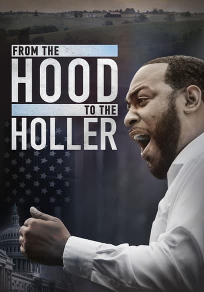 From the Hood to the Holler