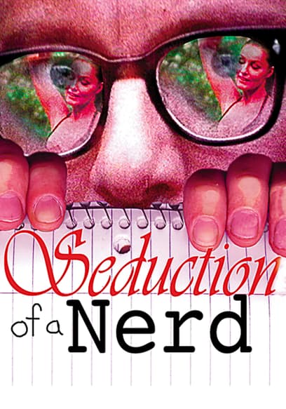 Seduction of a Nerd