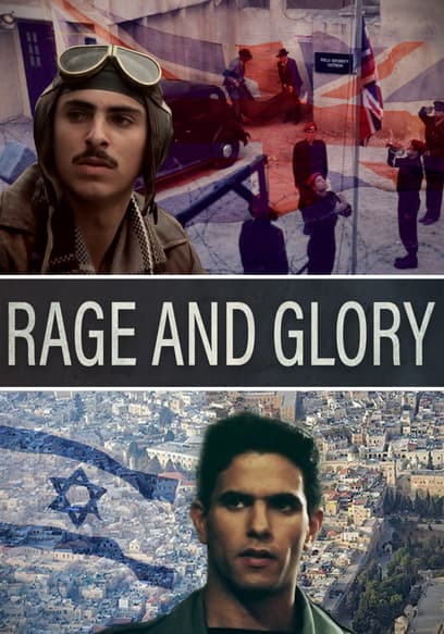 Rage and Glory