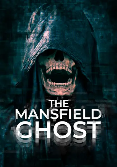 The Mansfield Ghost