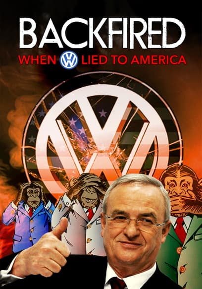 Backfired: When VW Lied to America