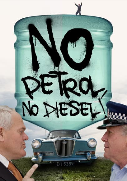 No Petrol, No Diesel