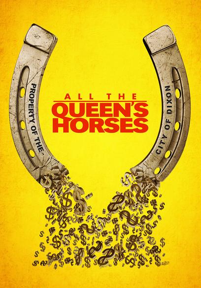 All the Queen's Horses