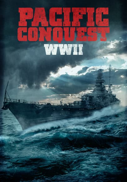 Pacific Conquest: WWII