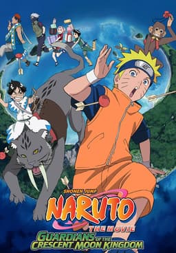 Naruto the Movie 3: Guardians of the Crescent Moon Kingdom (2006): Where to  Watch and Stream Online