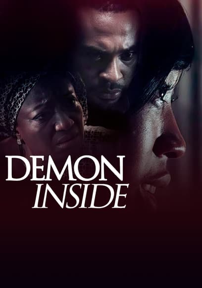 Watch Demon Inside (2018) - Free Movies | Tubi