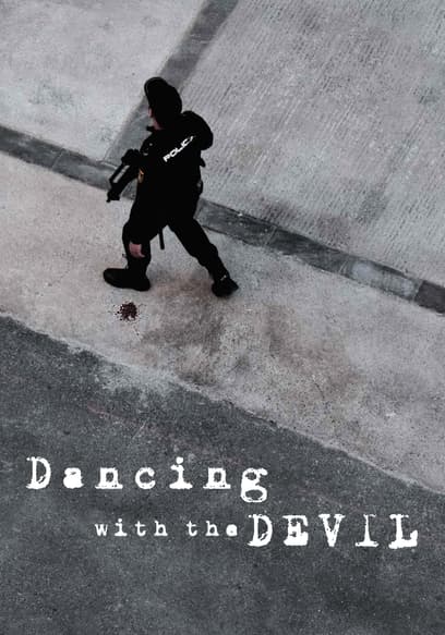 Dancing With the Devil