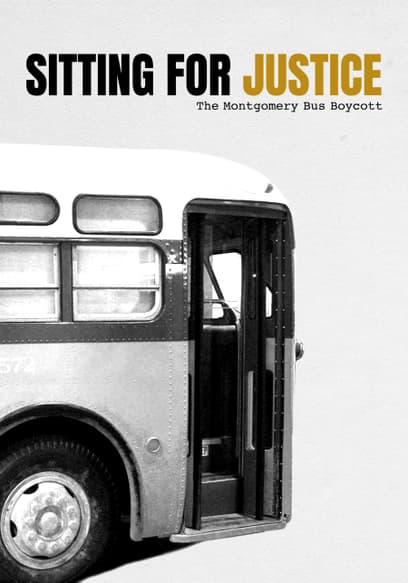 Sitting for Justice: The Montgomery Bus Boycott