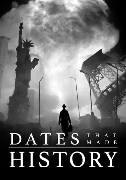 Dates That Made History