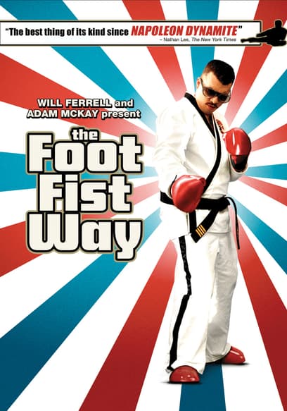 The Foot Fist Way