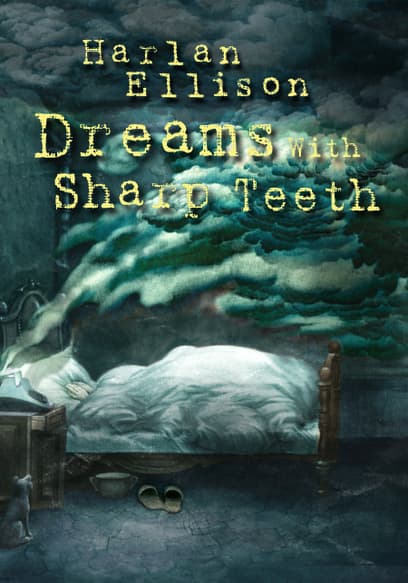 Harlan Ellison - Dreams with Sharp Teeth