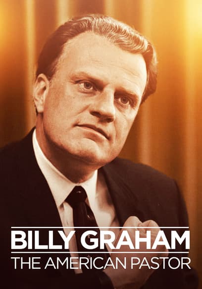 Watch Billy Graham: The American Pastor (2020) - Free Movies | Tubi