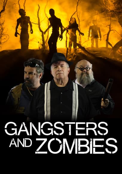 Gangsters and Zombies