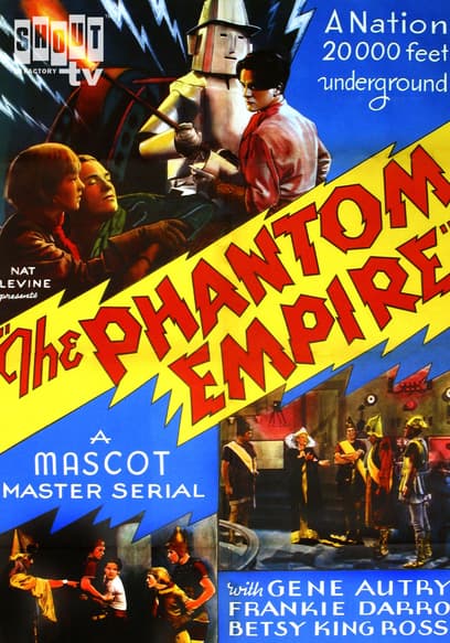 Watch The Phantom Empire - Free TV Shows | Tubi