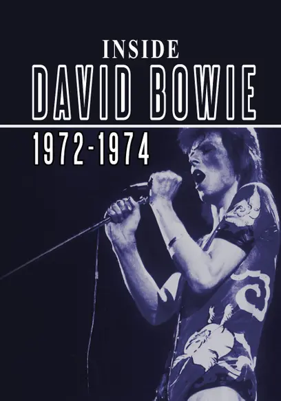 Inside David Bowie: 1972-1974