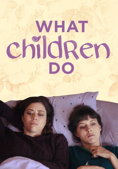 What Children Do