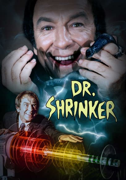 S01:E07 - Dr. Shrinker Shrinks