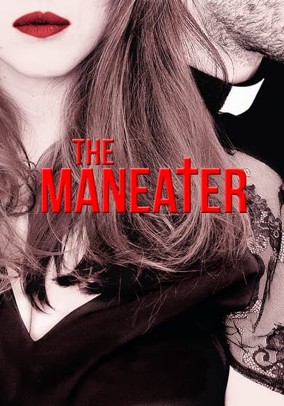 The Maneater