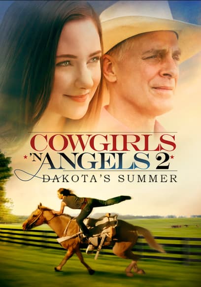 Cowgirls N Angels 2: Dakota's Summer