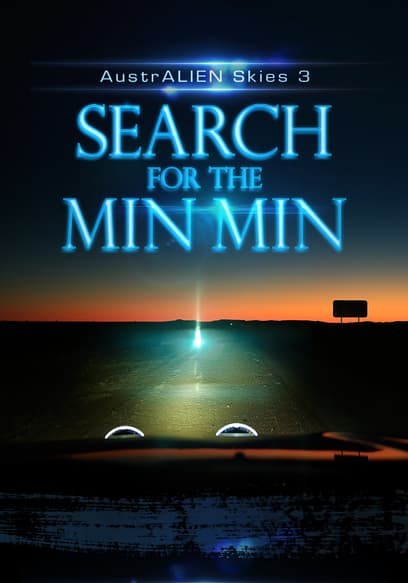 Australien Skies 3: Search for the Min Min