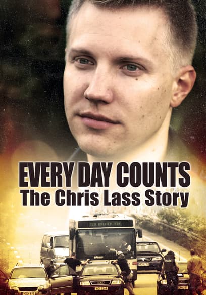 Every Day Counts: The Chris Lass Story