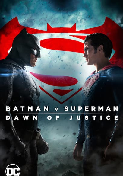 Watch Batman v Superman: Dawn of Justice (2016) - Free Movies | Tubi