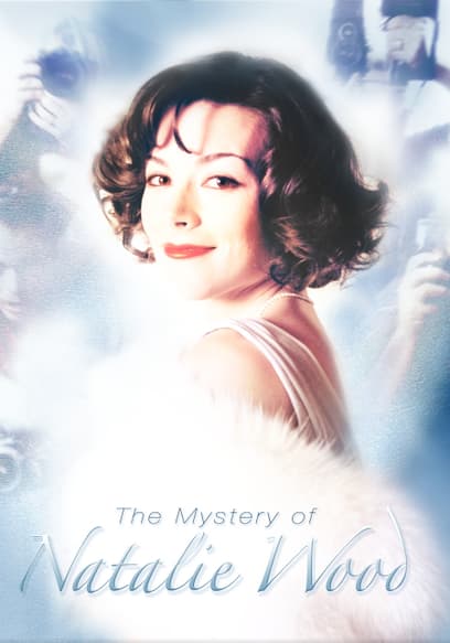 S01:E01 - The Mystery of Natalie Wood