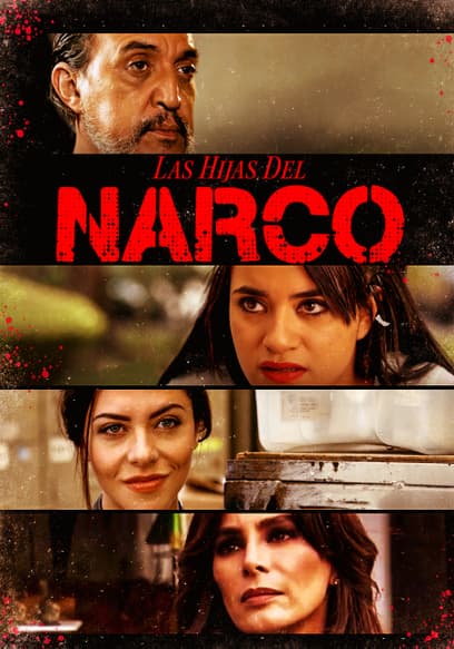 Las Hijas Del Narco