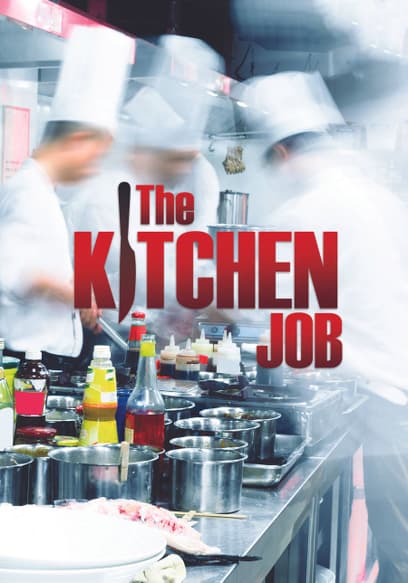 The Kitchen Job
