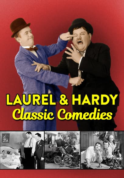 Laurel & Hardy: Classic Comedies