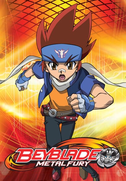 Watch Beyblade: Metal Fusion - Free TV Shows