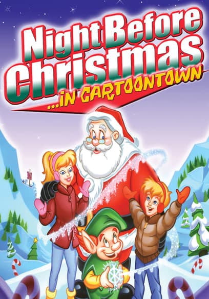 Night Before Christmas in Cartoontown