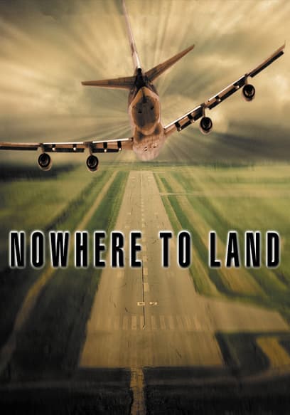 Nowhere to Land