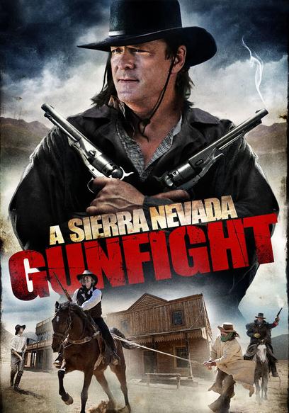 A Sierra Nevada Gunfight