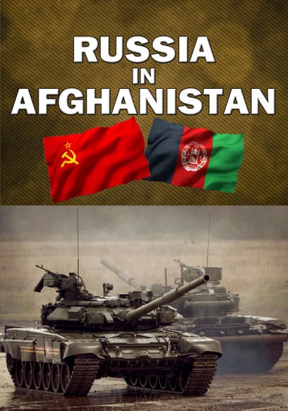 Modern Warfare: Russia in Afghanistan