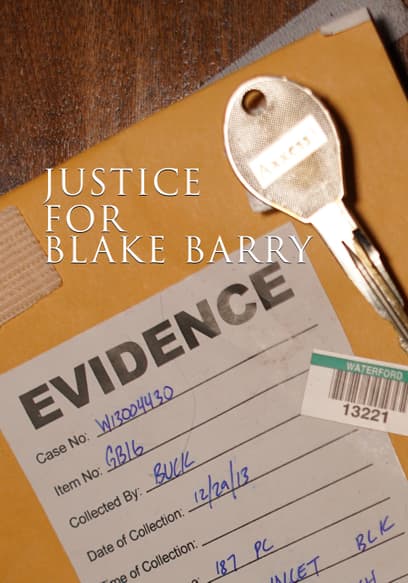 Justice for Blake Barry