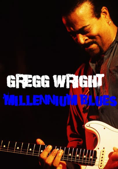 Gregg Wright: Millennium Blues