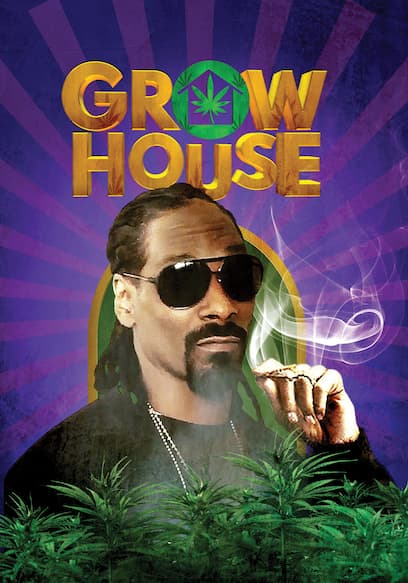 Grow House