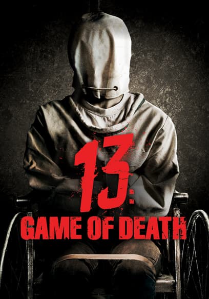 13: Game of Death (Subtitled)