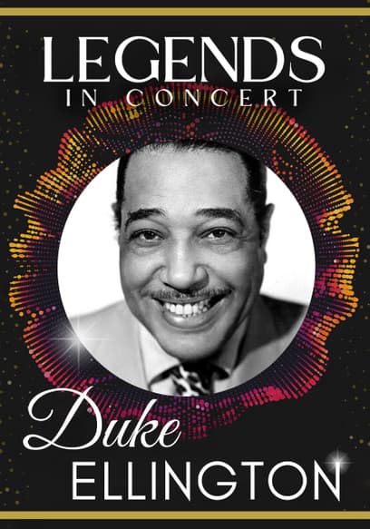 Legends in Concert: Duke Ellington
