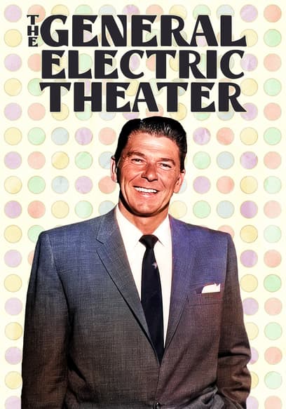 Watch The General Electric Theater Free TV Shows Tubi