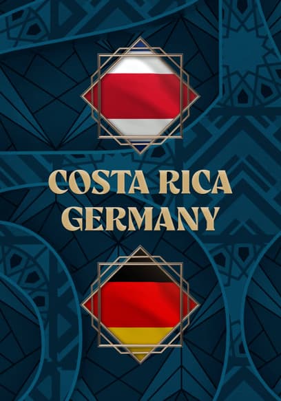 Costa Rica vs. Germany