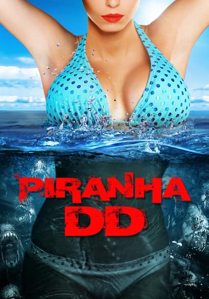 Piranha DD