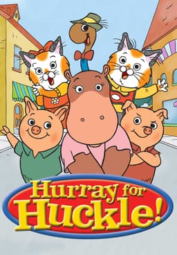 Watch Hurray for Huckle! - Free TV Shows | Tubi