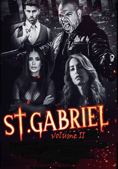 St. Gabriel (Vol. II)