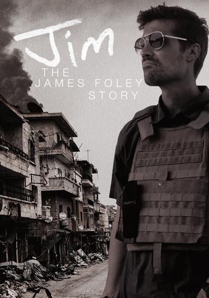 Jim: The James Foley Story