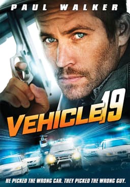 Watch Vehicle 19 (2013) - Free Movies